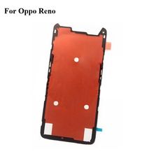 Для OPPO Reno батарея задняя крышка чехол 3 мм Клей Двусторонняя клейкая наклейка лента для OPPO Reno CPH1921 запасные части 2024 - купить недорого