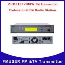 ZHC618F 100W 100watts FM  transmitter wireless radio broadcast for FM studio 2024 - buy cheap