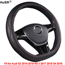 HuiER D Shape Car Steering Wheel Cover PU Leather For Audi S3 2015 2016 2017 2018 RS 3 2017 2018 S4 2018 Anti-skid Car Protector 2024 - buy cheap