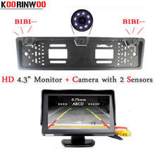 Koorinwoo Car European License Plate Frame camera Parking System Car Rear View Camera 2 parking Sensors Car Monitor Parktronic 2024 - buy cheap