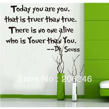 "Today You Are You" Vinilos decorativos de pared, decoración del hogar 2024 - compra barato