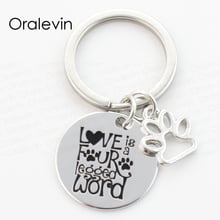 LOVE IS FOUR LEGGED WORD, с гравировкой, для домашних животных, собак, Pawprint, брелки, брелок, спасательная собака, любовник, подарок, ювелирное изделие, 22 мм, # LN162K 2024 - купить недорого