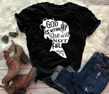 God is within her she will not fail Psalm Christian T-Shirt Bible verse Shirt Belief Slogan Faith Church Grunge tumblr bible Tee 2024 - buy cheap