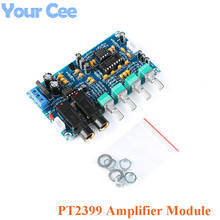 Плата усилителя цифрового микрофона PT2399, плата реверберации для караоке, модуль усилителя OK, двойной AC12V, электронная плата «сделай сам», печатная плата 2024 - купить недорого