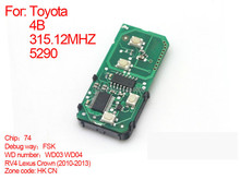 Auto 2010-2013 smart card board 4 buttons 315.12MHZ number :FSK-5290-ES5026-CN-HK For TOYOTA 2024 - buy cheap