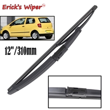 Erick's Wiper 12" Rear Wiper Blade For VW Fox Suran 2006 - 2012 Windshield Windscreen Rear Window 2024 - buy cheap
