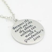 2016 new arrive Hand Stamped" Between The Earth And The Sky Above Nothing Can Match A Grandmother's Love" Grandmother's Necklace 2024 - buy cheap