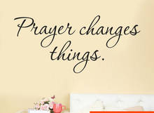 Wall sticker quotes Prayer Changes Things Removable wall sticker bedroom Art Vinyl Mural Home Room Decor Adesivo de parede NOV30 2024 - buy cheap