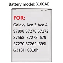 Battery B100AE For SAMSUNG Galaxy Ace 3 Ace 4 S7898 S7278 S7272 S7568i S7278 i679 S7270 S7262 i699i G313H G318h 2024 - buy cheap