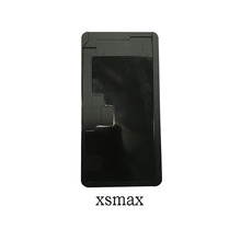 Molde de posicionamiento fijo para Iphone XS Max, accesorio de compactación LCD, placa de cubierta de laminación, estera de brillo, protección de posicionamiento 2024 - compra barato