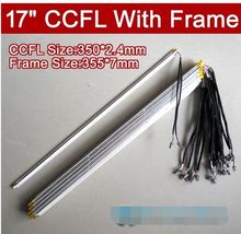 10PCS 17'' inch dual lamps CCFL with frame,LCD monitor lamp backlight with housing,CCFL with cover 350MM,FRAME:355mm x7mm 2024 - buy cheap