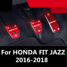 For HONDA FIT JAZZ 2016-2018 Aluminium alloy foot Gas/petrol/oil Brake Rest lamp trim Pedal Interior decoration Auto Accessories 2024 - buy cheap