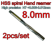 8.0mm 2pcs/set HSS spiral Hand reamer Precision H7 + 0.006-0.012mm Free shipping 2024 - buy cheap