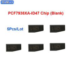 5 Pcs/Lot Car Key Chips High Quality Car Chip PCF7938XA-ID47 Chip (Blank) Transponder Chip 2024 - buy cheap