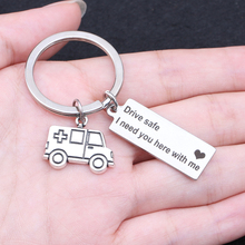 Engraved Drive Safe I need you Keychain Ambulance Key Holder Car Key Tag Ambulance Driver Gift 2024 - buy cheap