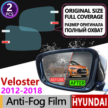 for Hyundai Veloster 2012~2018 FS Full Cover Anti Fog Film Rearview Mirror Anti-Fog Films Accessories 2013 2014 2015 2016 2017 2024 - buy cheap