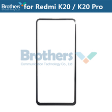 Front Outer Glass Lens For Xiaomi Redmi K20 K20 Pro Touch Screen Glass Front LCD Glass Lens For Xiaomi K20 Pro Phone Replacement 2024 - buy cheap