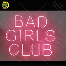 Bad Girl Club-letrero de neón hecho a mano, decoración de luz de neón, Hotel, hogar, dormitorio, arte icónico, lámpara de tablero transparente, obra de arte 2024 - compra barato