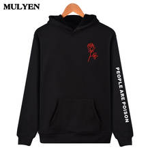 New Fashion 2018 Summer Latest Hip Hop People Are Poison Rose Print Hoodies High Quality Men Women Unisex Hooded Sweatshirt 2024 - buy cheap