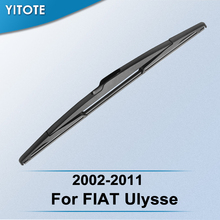 YITOTE-limpiaparabrisas trasero para FIAT Ulysse 2002, 2003, 2004, 2005, 2006, 2007, 2008, 2009, 2010, 2011 2024 - compra barato