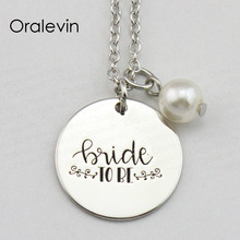 Hot Sale BRIDE TO BE Inspirational Hand Stamped Engraved Custom Charm Pendant Female Necklace Gift Jewelry,10Pcs/Lot, #LN1980 2024 - buy cheap