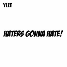 YJZT 12.6X1.4CM HATERS GONNA HATE Car Sticker Decal Vinyl Jdm Black/Silver C26-0072 2024 - buy cheap