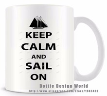 Keep Calm Sail on funny novelty travel mug 11 oz Ceramic white coffee tea milk cup Custom morphing Personalized Christmas gifts 2024 - buy cheap