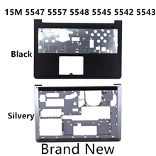 Brand New Laptop For Dell 15M 5547 5557 5548 5545 5542 5543 Palmrest upper Cover /Bottom Base Cover Case 2024 - buy cheap