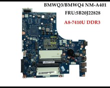 High quality FRU:5B20J22828 For Lenovo Ideapad G51-35 Laptop Motherboard BMWQ3/BMWQ4 NM-A401 A8-7410U DDR3 100% Tested 2024 - buy cheap