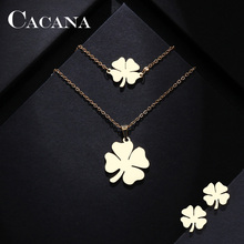 CACANA Stainless Steel Sets For Women Clover Shape Necklace Bracelets Earrings For Women Lover's Engagement Jewelry 2024 - buy cheap
