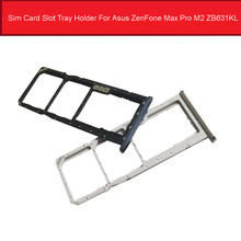 Подлинный лоток со слотом для сим-карты держатель для Asus ZenFone Max Pro M2 ZB631KL Sim sd-карта адаптер запасные части 2024 - купить недорого