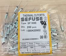 Free Shipping 200PCS/lot NEW SF169E SEFUSE Cutoffs Thermal Fuse 172C  172 Degree 10A 250V  Metal fuse SF169E 2024 - buy cheap