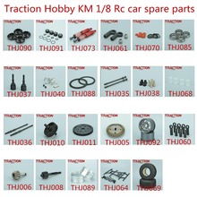 Traction Hobby KM 1/8 Rc car spare parts Wheel frame Shock absorber Bearing Ball buckle Drive shaft cup Adapter gear tire etc 2024 - buy cheap