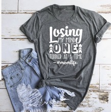 Losing my Mind one Toddler at a Time Shirt Toddler mom first time women fashion grunge tumblr casual aesthetic camisetas tee top 2024 - buy cheap