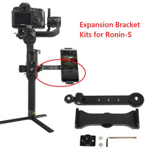 Expansion Bracket Kits for DJI Ronin-S Gimbal Stabilizers Holder Smartphone Tablet Crystalsky Monitor 2024 - buy cheap