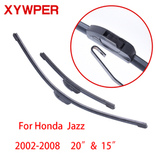 XYWPER Wiper Blades for Honda Jazz 2002 2003 2004 2005 2006-2008 20"&15"Car AccessoriesSoft  Rubber Car Windshield Wiper blades 2024 - buy cheap