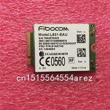 Fibocom L831-EAU 4G LTE Mobile For Thinkpad X270 T470 T570 P51s L470 L570 Series,FRU 01AX743 2024 - buy cheap