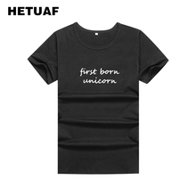 HETUAF First Born Unicorn Tshirts Cotton Women Tops 2018 Fashion Printed Summer Tee Shirt Femme Harajuku Unicorn T Shirt Women 2024 - buy cheap
