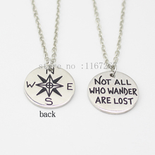 2015 Hot !Compass Necklace " Not All Who Wander Are Lost " Pendant Silver Letter necklace 2024 - buy cheap