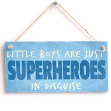 Meijiafei 'Little Boys Are Just Superheroes In Disguise' Sign For Son/ Nephew - Door Sign / Plaque 10"x5" 2024 - buy cheap