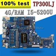 TP300LJ motherboard i5-5200 CPU GT920M 4GB RAM For Asus TP300LJ TP300 laptop motherboard TP300LJ mainboard 100% Tested 2024 - buy cheap