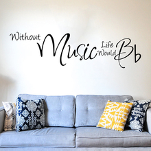 Without Music Life Would Be Quote Wall Sticker Baby Nursery Music Inspirational Quote Music Note Wall Decal Bedroom Vinyl Decor 2024 - buy cheap