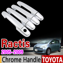 for Toyota Ractis 2005 - 2009 Chrome Door Handle Cover Trim Set NCP100 100 2006 2007 2008 Car Accessories Sticker Car Styling 2024 - buy cheap