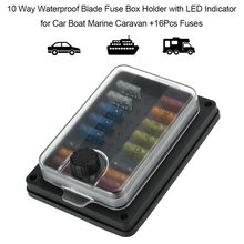 10 Way Waterproof Blade Fuse Box Holder with LED Indicator for Car Boat Marine Caravan +16Pcs Fuses 2024 - buy cheap