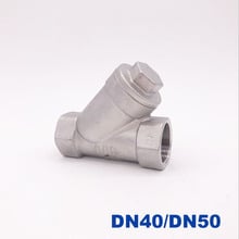 High quality DN40 1 1/2 inch DN50 2 inch BSP Female Thread 201 304 Stainless Steel Inline Y type Filter Strainer 229 PSI 2024 - buy cheap