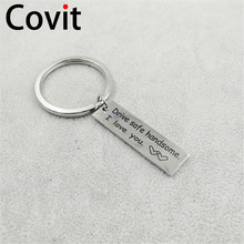 Drive safe handsome I love you Keychain Stainless steel men and women car key ring 2024 - buy cheap