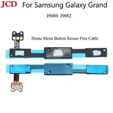 JCD For Samsung Galaxy Grand NEO i9060 i9080 i9082 Touch Keyboard Keypad Home Menu Button Sensor Flex Cable For Samsung I9082 2024 - buy cheap