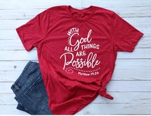 Camiseta con Dios all things are Possible para mujer, camiseta con eslogan, top gráfico, Jesús 19 26, fe religiosa 2024 - compra barato