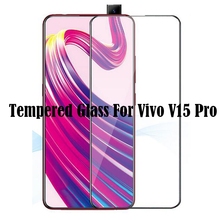 2.5D 9H Screen Protector For Vivo V15 Pro Full Coverage Tempered Glass Vivo V15 Pro Protective Glass For Vivo V15 Pro 2024 - buy cheap