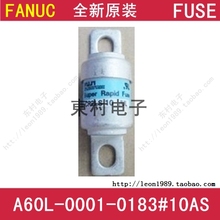 [SA]New original FANUC FANUC Fuse Fuse A60L-0001-0183 # 10AS--2PCS/LOT 2024 - buy cheap